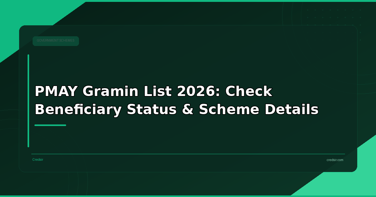 PMAY Gramin List 2026: Check Beneficiary Status & Scheme Details