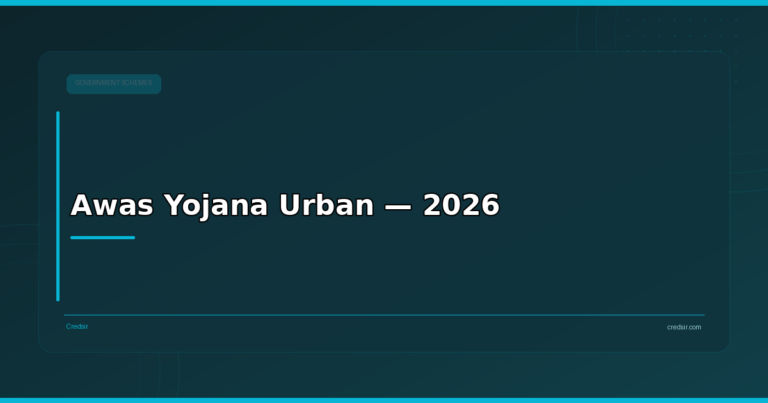 Cover image for Credsir’s Awas Yojana Urban guide
