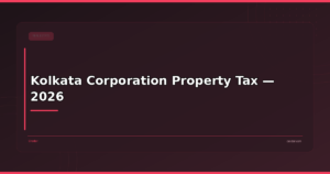 Kolkata Corporation Property Tax — 2026