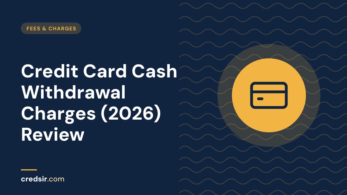 Credsir Fees & Charges guide cover with a credit card icon